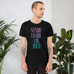 Venus Favors the Bold Unisex T-Shirt