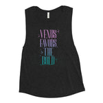 Venus Favors the Bold Ladies’ Muscle Tank
