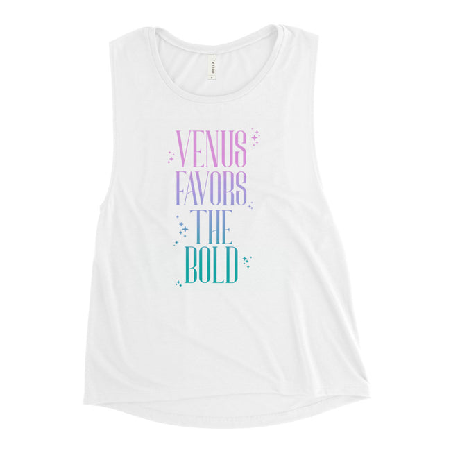 Venus Favors the Bold Ladies’ Muscle Tank