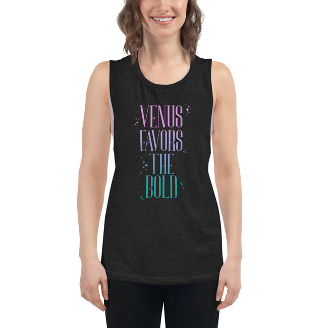 Venus Favors the Bold Ladies’ Muscle Tank